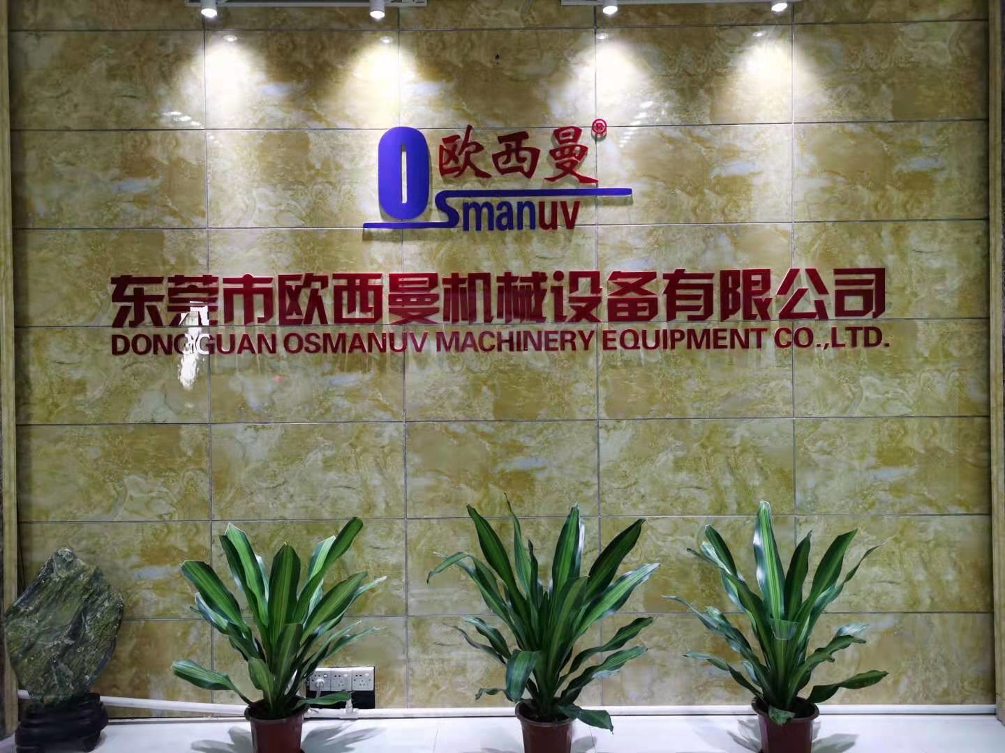 TRUNG QUỐC Dongguan Osmanuv Machinery Equipment Co., Ltd hồ sơ công ty